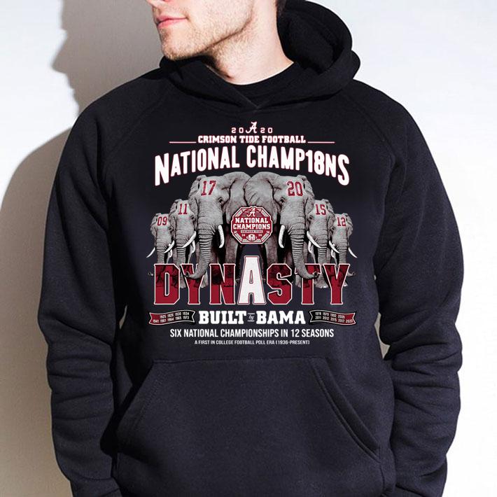2020 Alabama Crimson Tide Football National Champ18ns Dynasty Built by Bama t-shirt hoodie