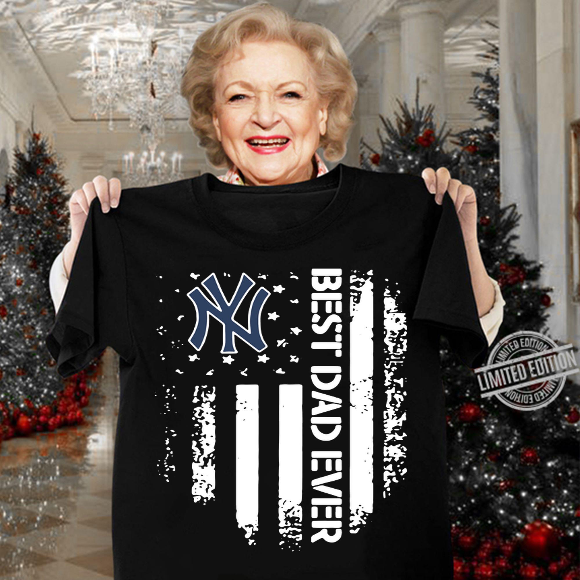 New York Yankees Best Dad Ever American Flag Father's Day t-shirt woman shirt