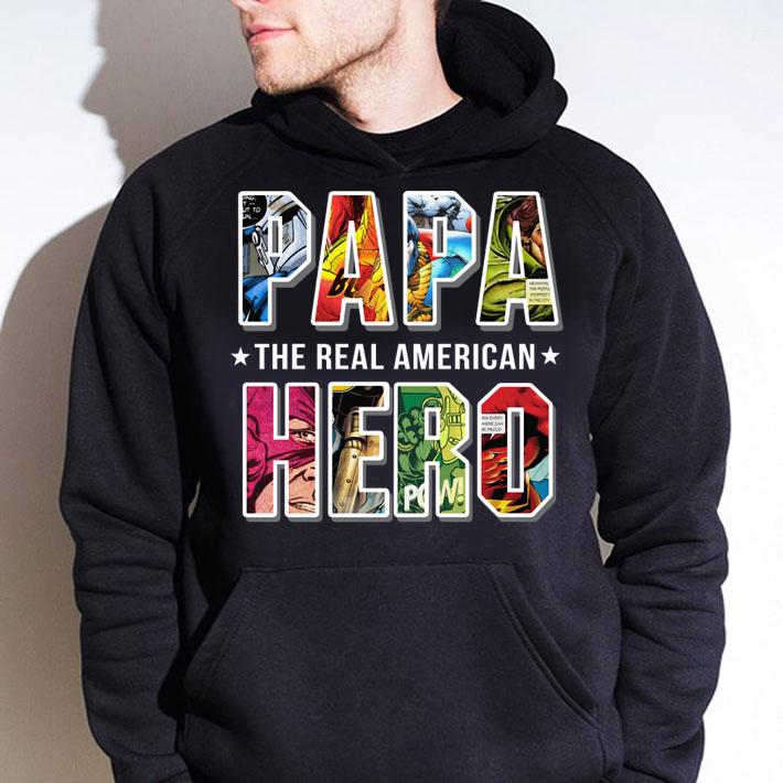 Superheroes Papa the real American Hero t-shirt hoodie