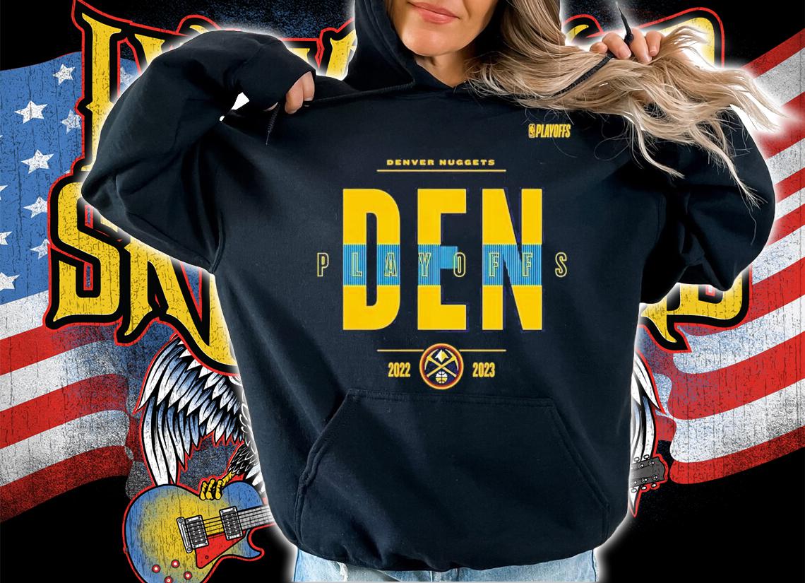Denver Nuggets 2022-2023 NBA Playoffs t-shirt hoodie