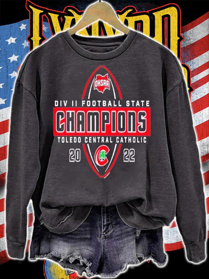 2022 OHSAA Football Division II State Champions Toledo Central Catholic shirt t-shirt sweatshirt