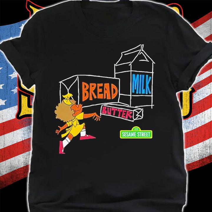Bread Milk Butter Sesame Street I Remember shirt t-shirt shirt