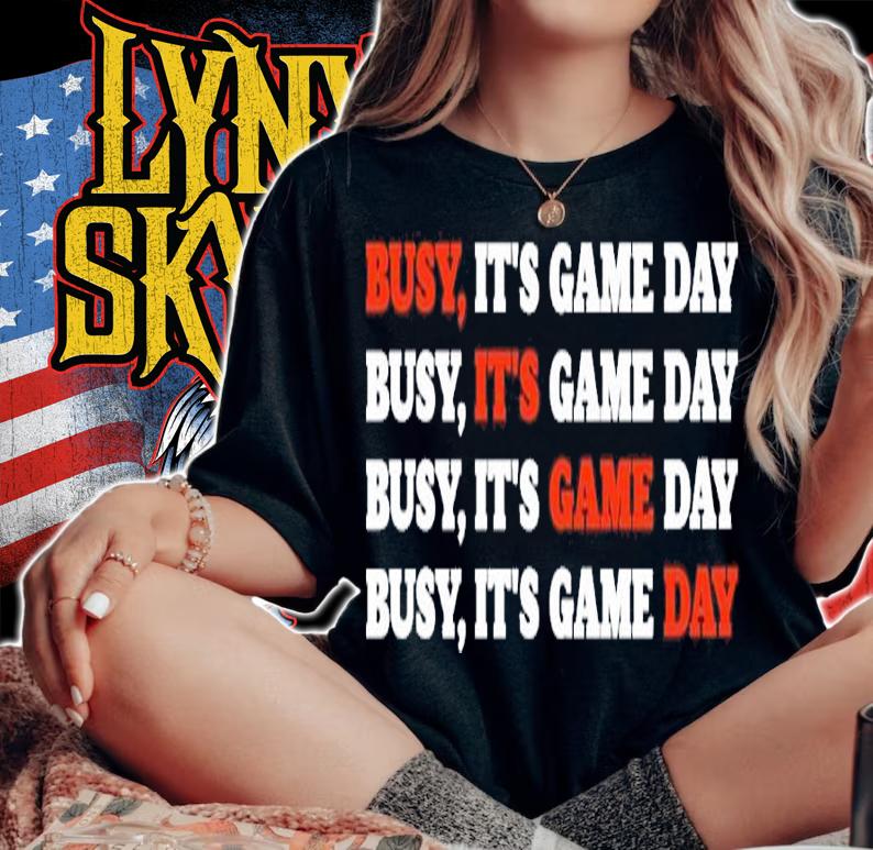 Busy Its Game Day Shirt t-shirt woman shirt