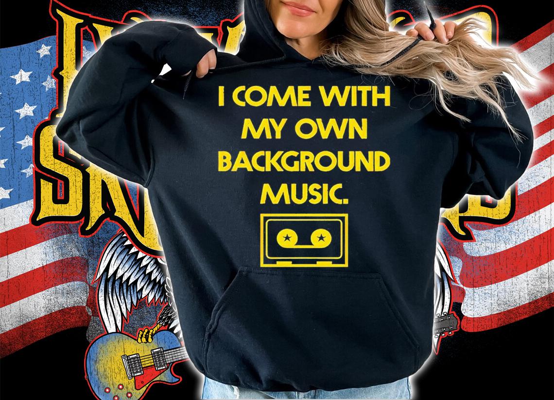 Chad Danforth I come with my own background music shirt t-shirt hoodie
