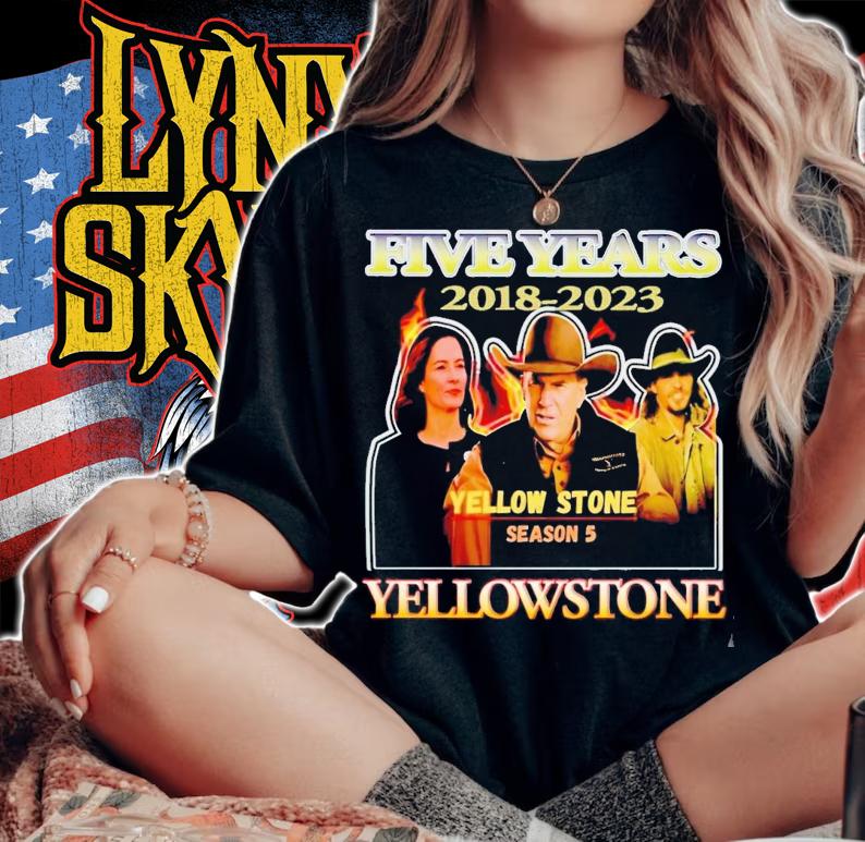 Five years 2018-2023 Yellowstone season 5 Yellowstone shirt t-shirt woman shirt