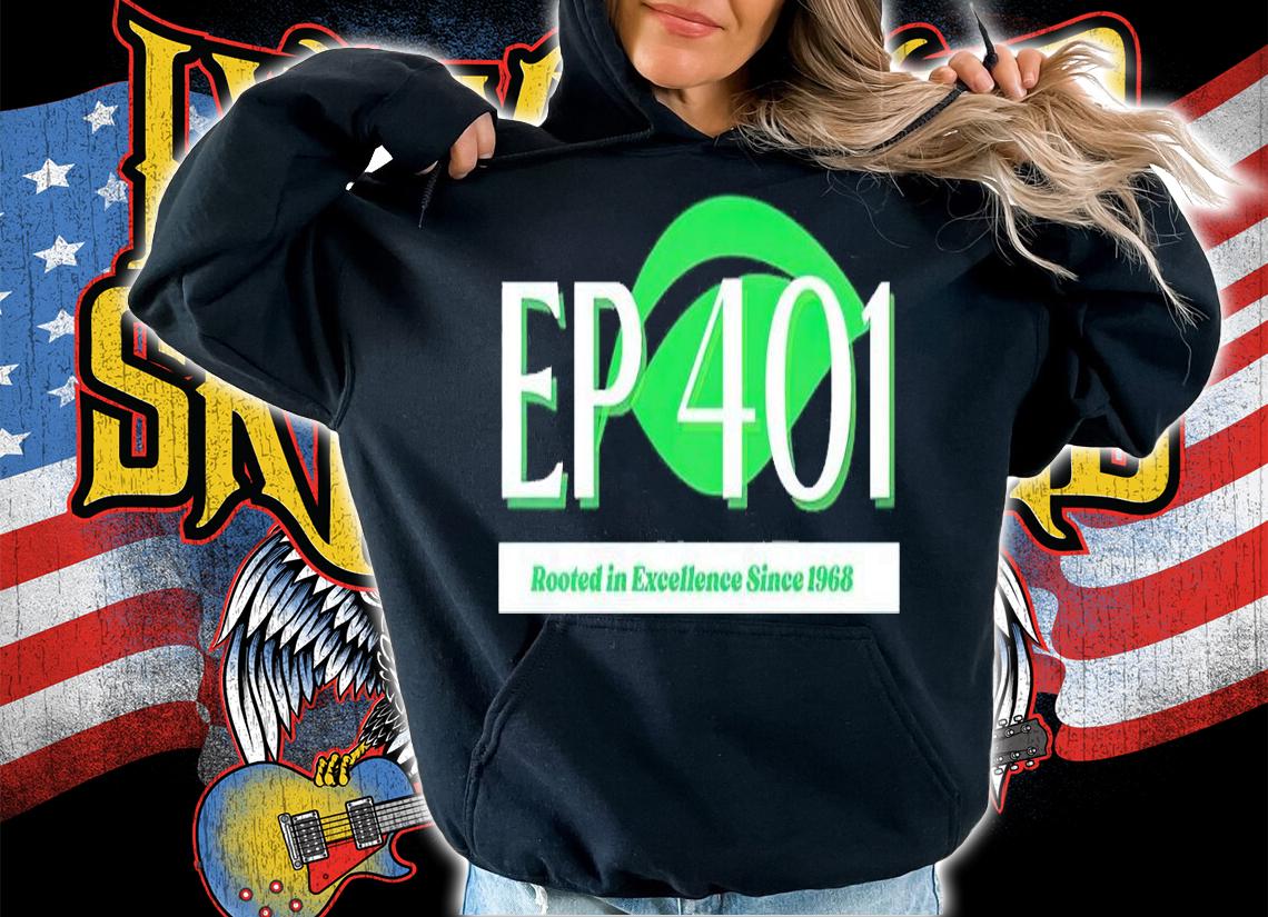 Forest Green Jerzees Ep 401 Rooted in Excellence since 1968 shirt t-shirt hoodie