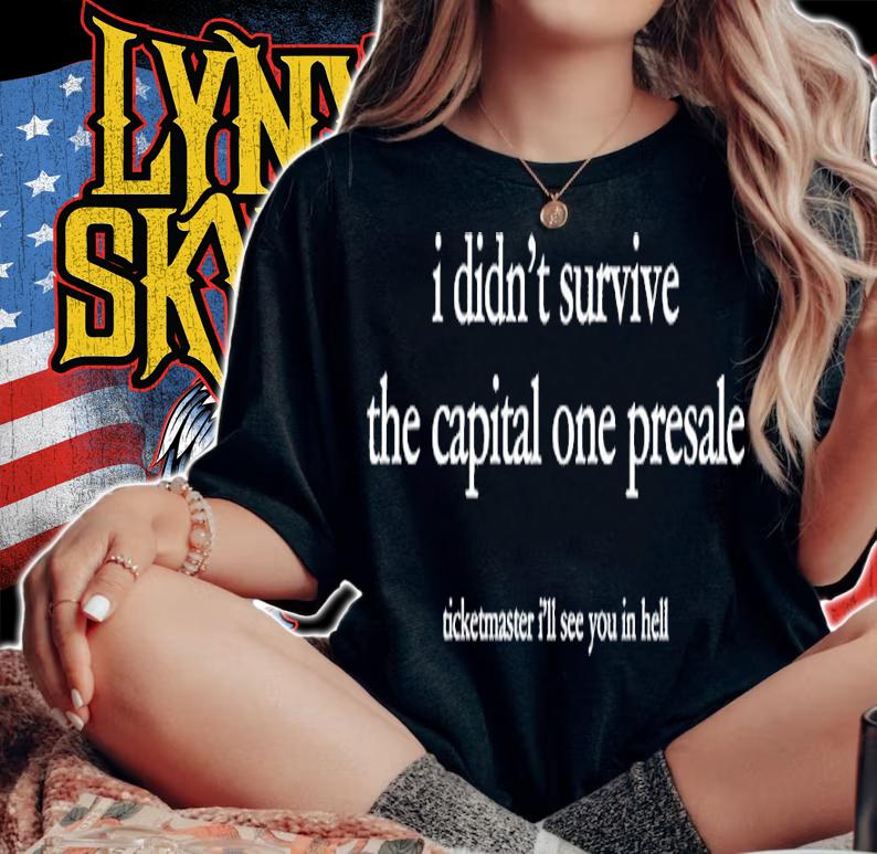 I Didn't Survive The Capital One Presale Shirt t-shirt woman shirt