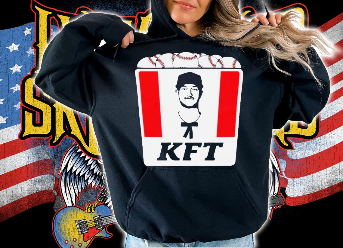 KFT Baseball Kyle Fucking Tucker T-Shirt t-shirt hoodie