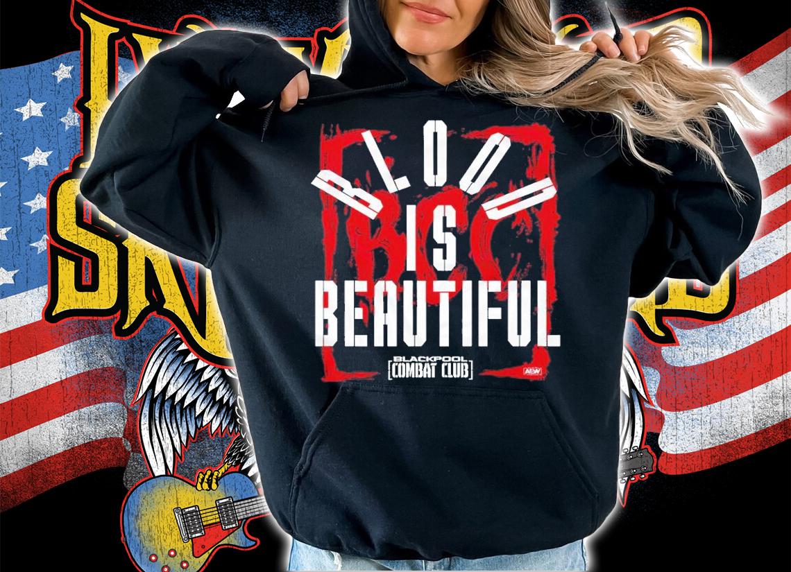 Blackpool Combat Club Blood is Beautiful shirt t-shirt hoodie
