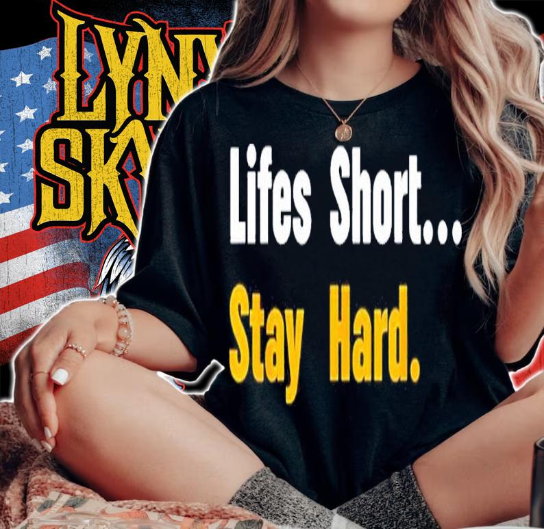 Lifes short stay hard shirt t-shirt woman shirt
