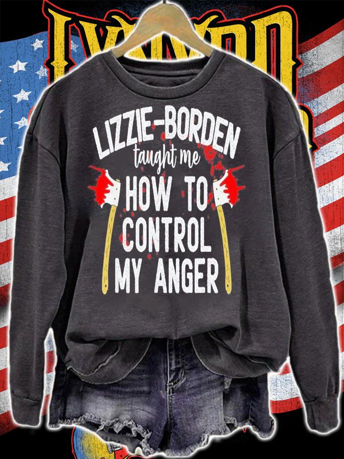 Lizzie-Borden Taught Me How To Control My Anger T-Shirt t-shirt