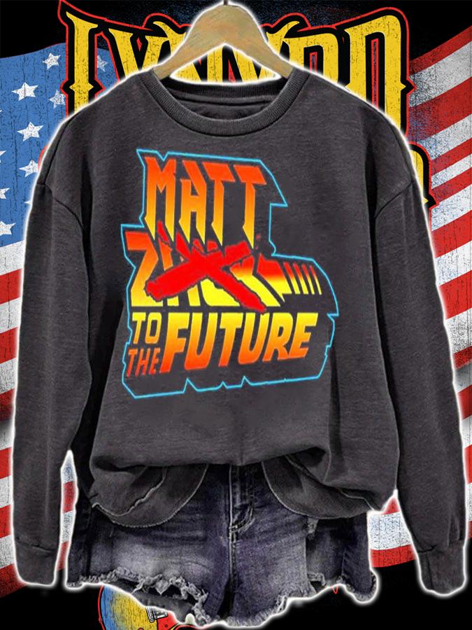 Matt Cardona Matt to the future shirt t-shirt sweatshirt