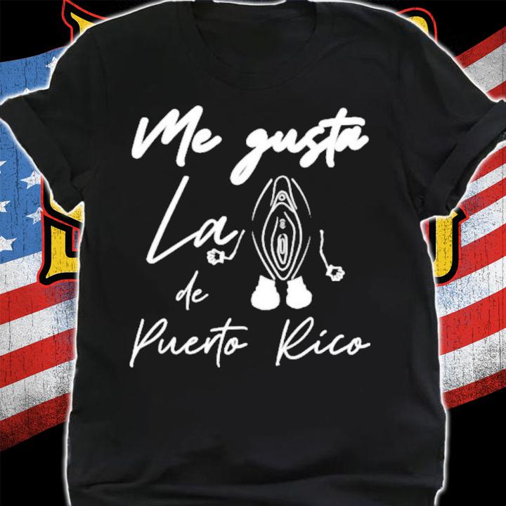Me Gusta La Chocha De Puerto Rico Shirt t-shirt