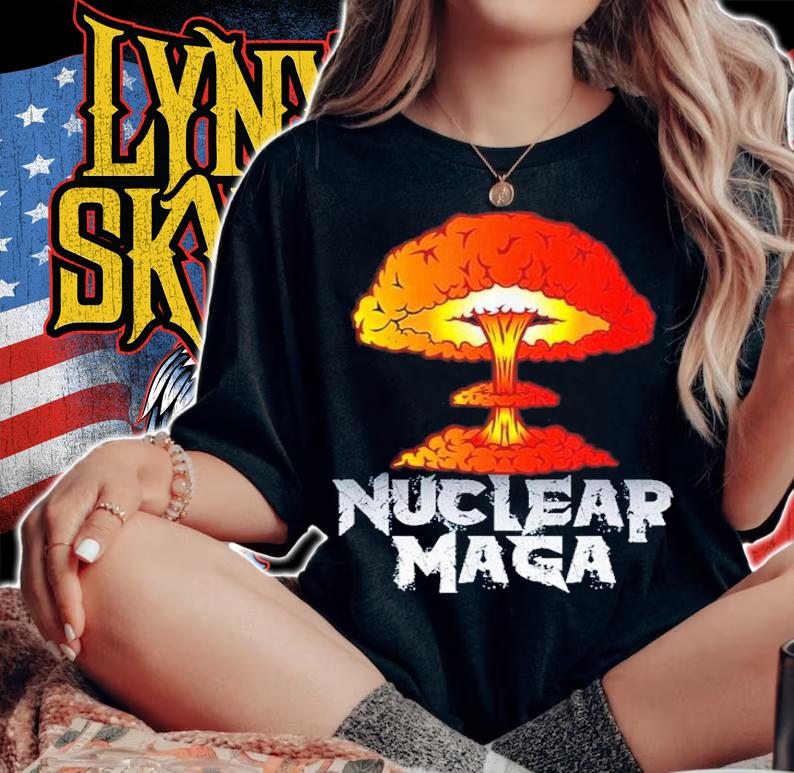 Nuclear Maga Explosion Shirt t-shirt woman shirt