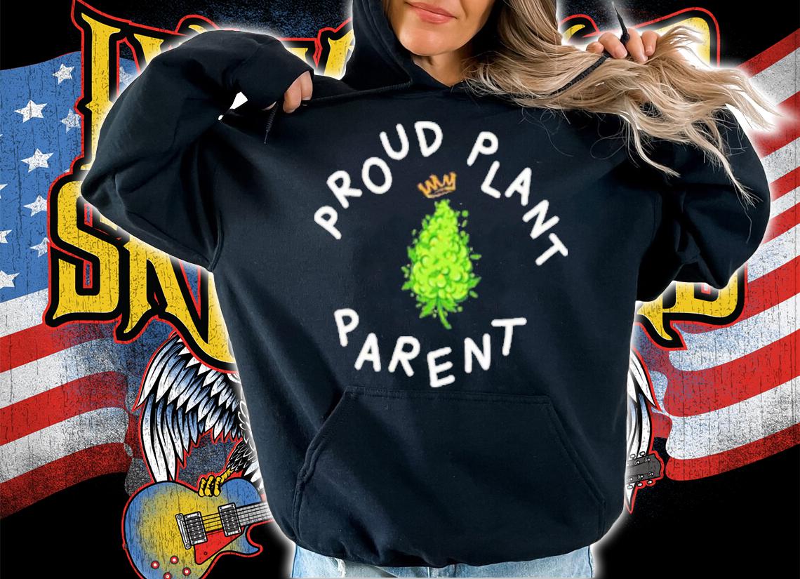Proud Plant Parent Shirt t-shirt