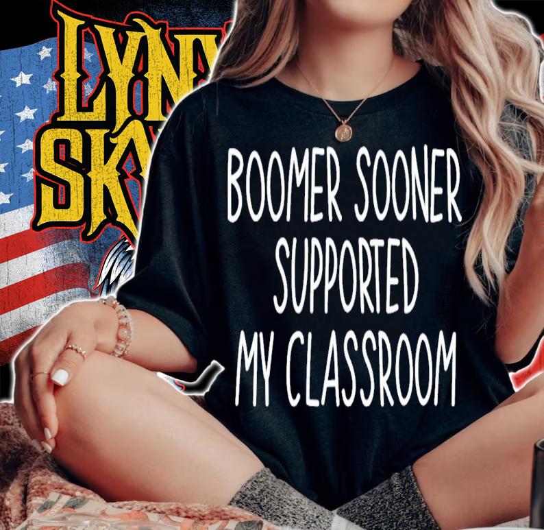 Boomer Sooner Supported My Classroom T-Shirt t-shirt woman shirt