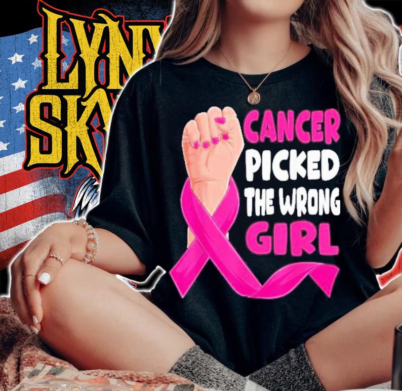 Cancer Picked The Wrong Girl Shirt t-shirt