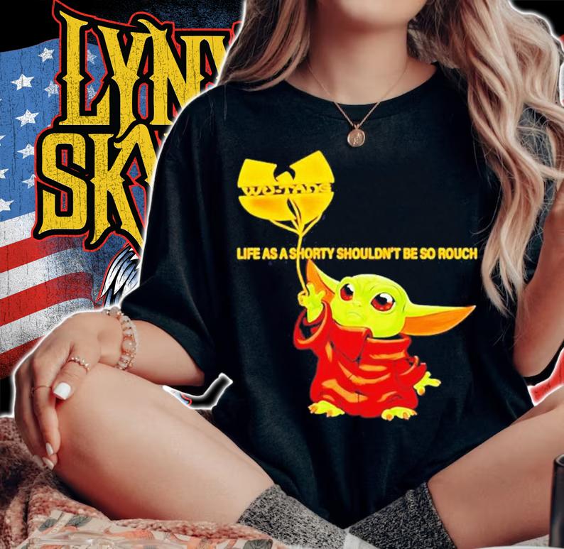 Life As A Shorty Shouldn't Be So Rough Baby Yoda Wu Tang Clan Shirt t-shirt woman shirt