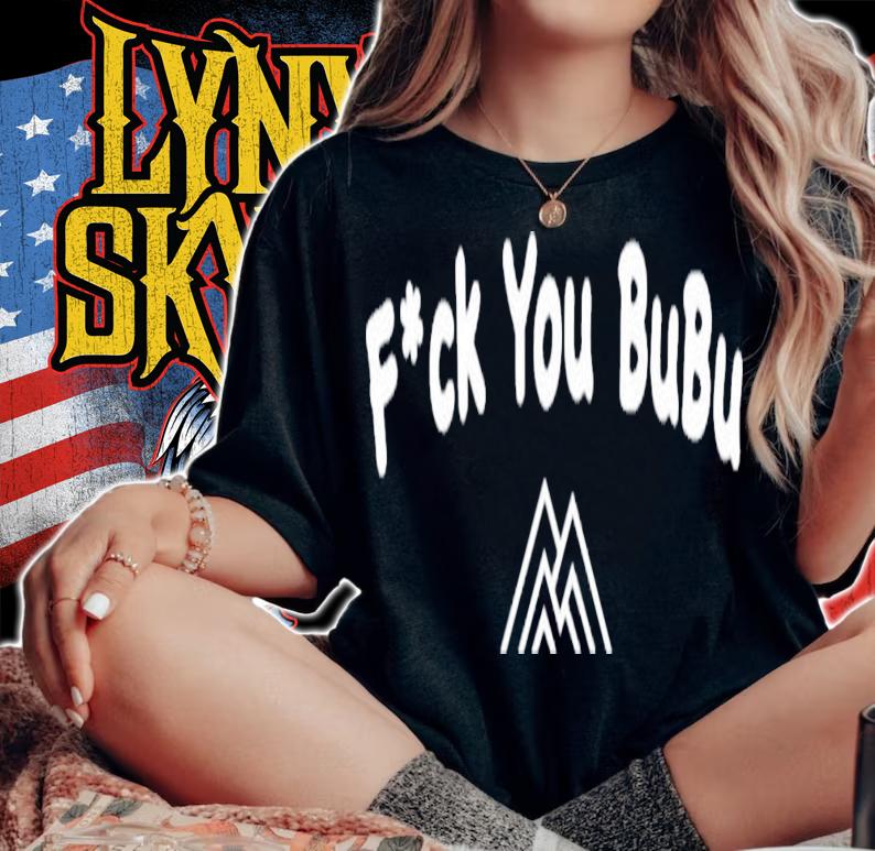 Wegoalong Fuck You Bubu T-Shirt t-shirt woman shirt