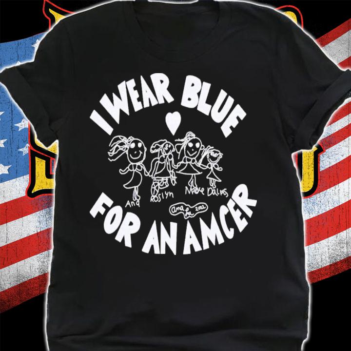 I Wear Blue For An Amcer I Wear Blue For AMC T-Shirt t-shirt