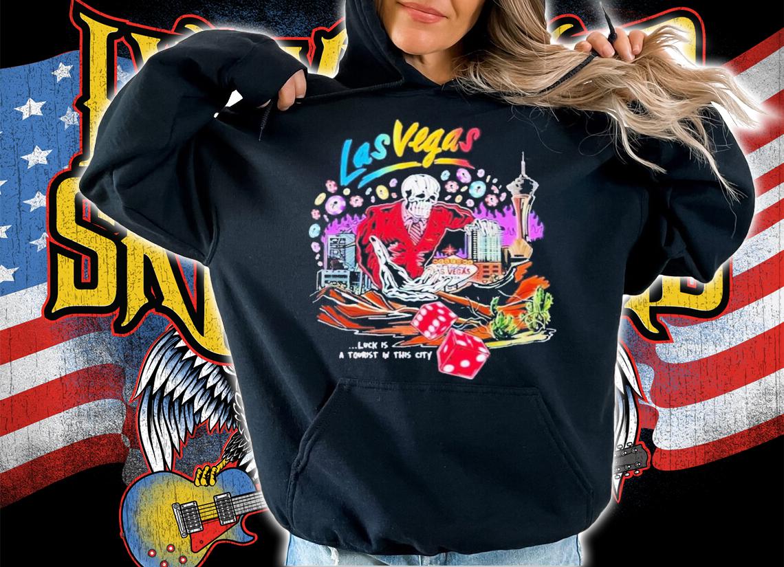 Las Vegas Luck Is A Tourist Warren Lotas Shirt t-shirt