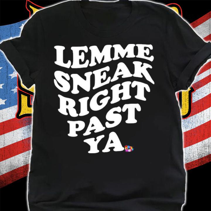 Midwest Vs Everybody Ope Sorry Lemme Sneak Right Past Ya Shirt t-shirt shirt