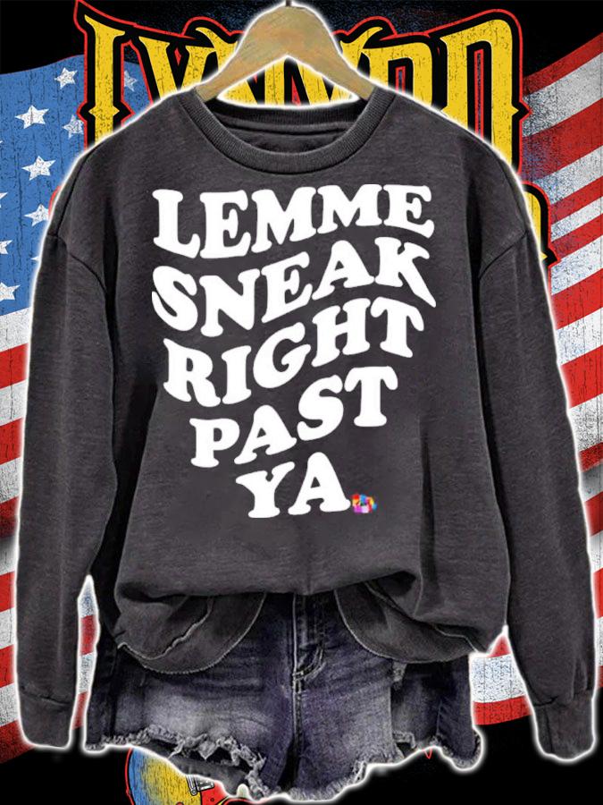 Midwest Vs Everybody Ope Sorry Lemme Sneak Right Past Ya Shirt t-shirt sweatshirt