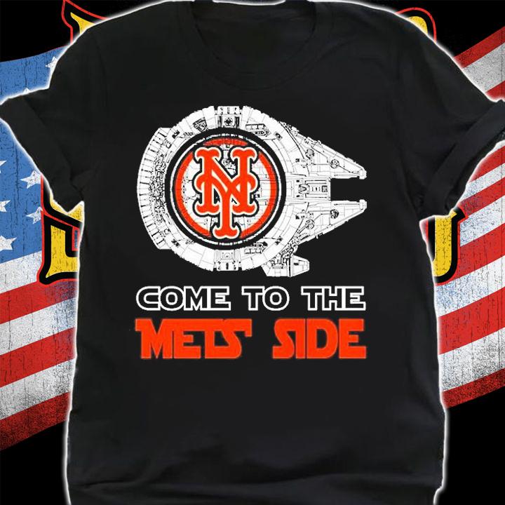 New York Mets Come To The Mets Side T-Shirt t-shirt