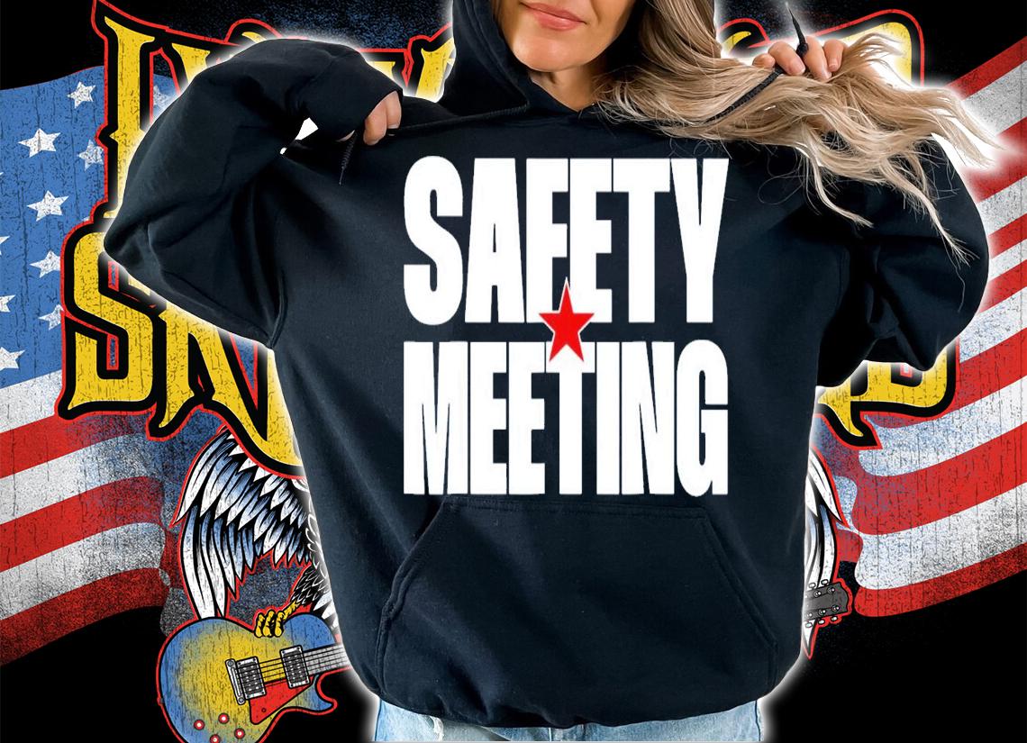 Safety Meeting Le'ale'a Collection t-shirt hoodie