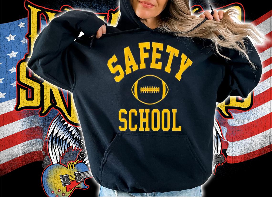 Safety School Football shirt t-shirt hoodie