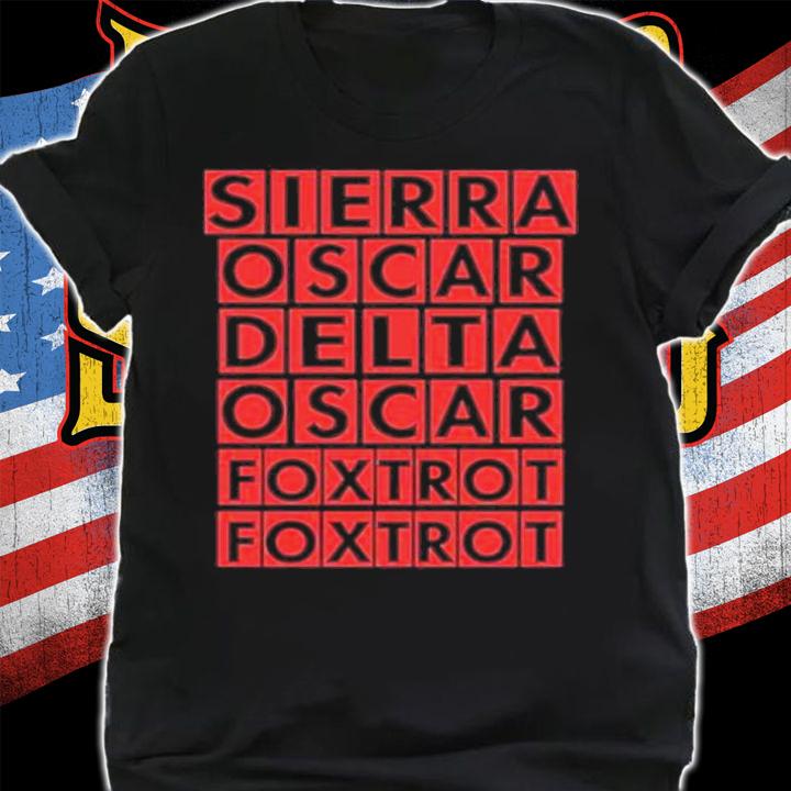 Sierra Oscar Delta Oscar Foxtrot Foxtrot Jeremy Clarkson James May Shirt t-shirt