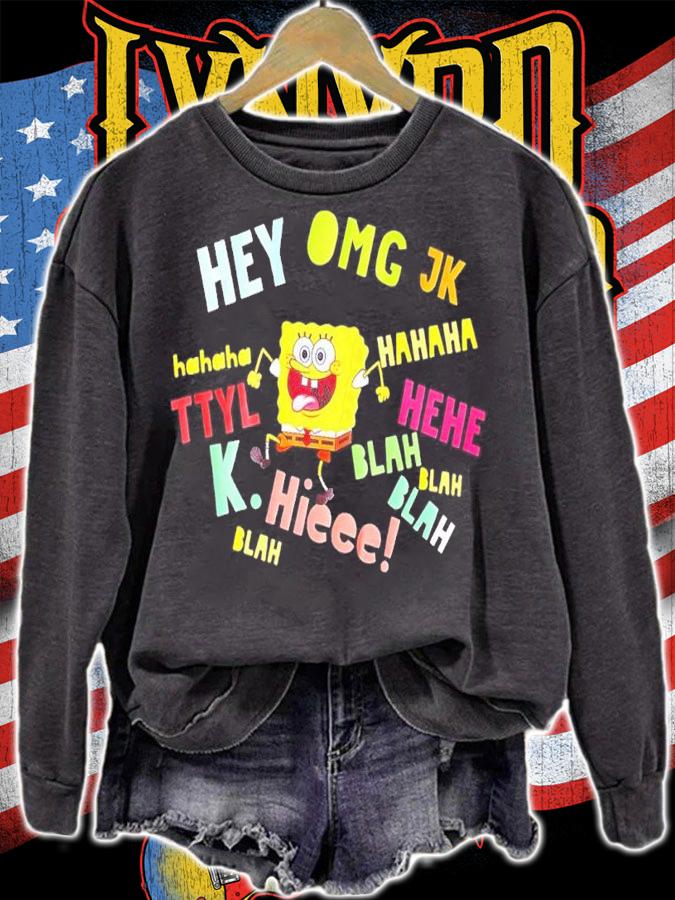 Spongebob Hey Omg Jk Hahaha Shirt t-shirt sweatshirt