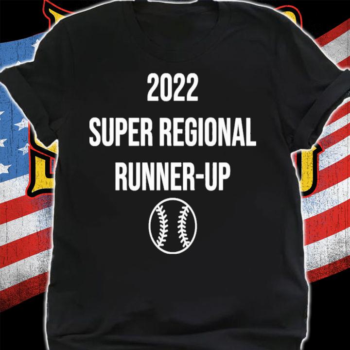 Super Runner Up 2022 Super Regional Runner Up T-Shirt t-shirt
