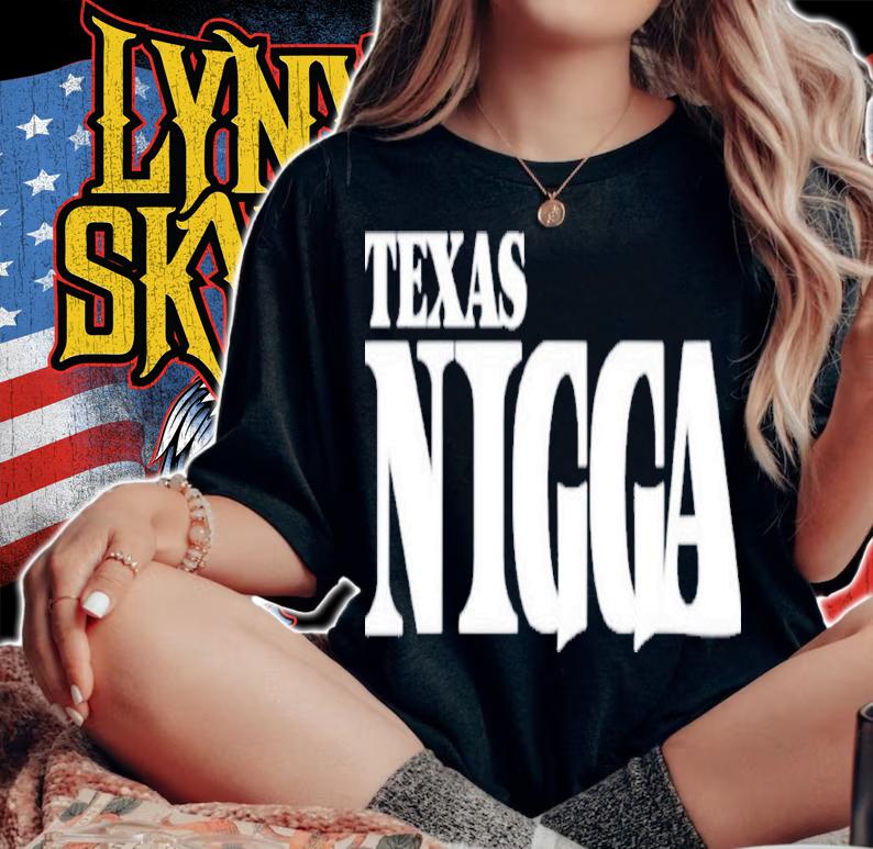 Texas Nigga Charleston White Priyanka Shirt t-shirt woman shirt