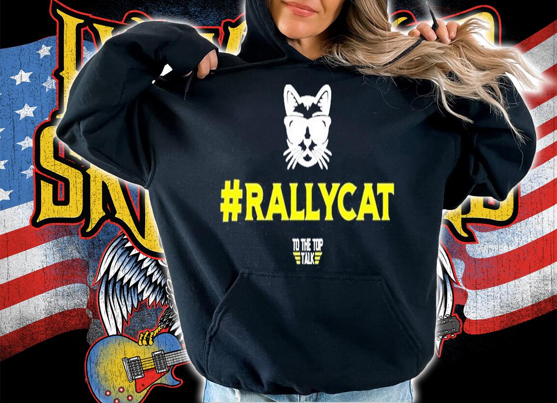 The Old Man Rallycat To The Top Talk T-Shirt t-shirt hoodie
