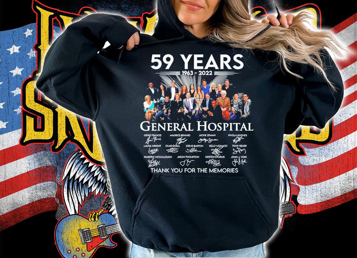 59 Years 1963-2022 General Hospital Signatures Thank You For The Memories Shirt t-shirt hoodie