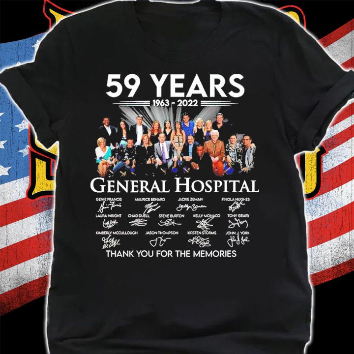 59 Years 1963-2022 General Hospital Signatures Thank You For The Memories Shirt t-shirt shirt