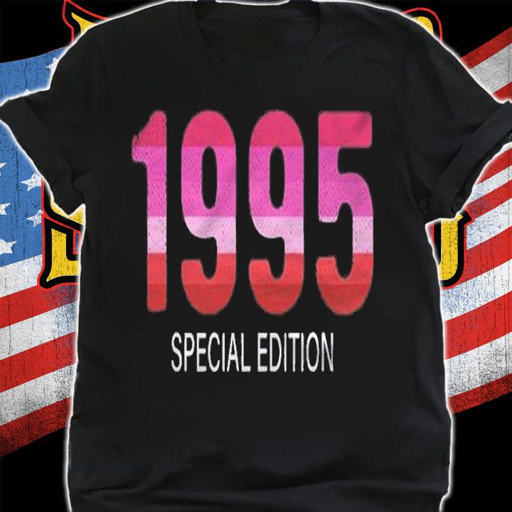 1995 Lesbian Birthday Lesbian Pride Gifts For Lesbians Shirt t-shirt