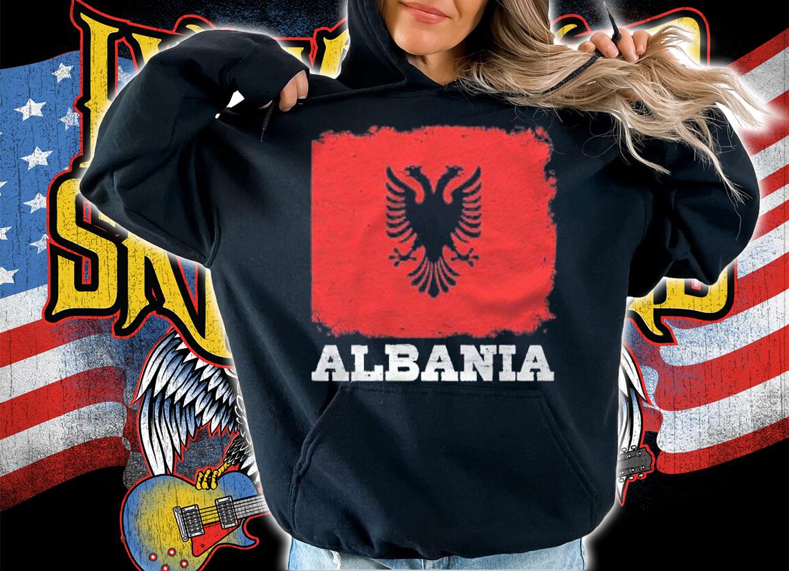 Albania Flag Gift Flag Of Albania Shirt t-shirt hoodie