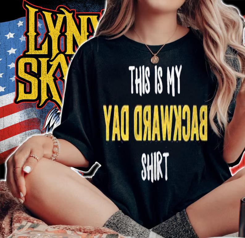 Backward Day Funny National Backwards Gift Shirt t-shirt woman shirt