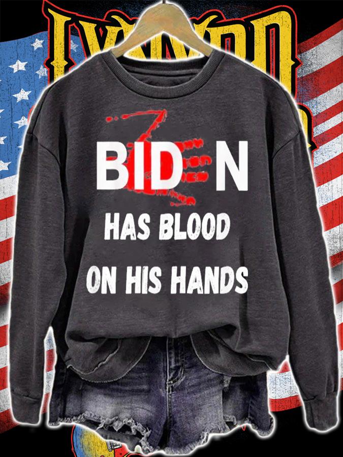 Biden Blood On His Hands Vintage Anti Joe Biden T-Shirt t-shirt sweatshirt