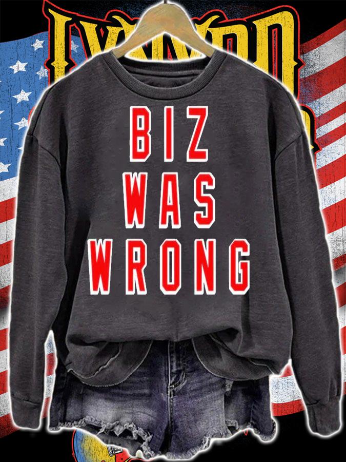 Biz Was Wrong T-Shirt t-shirt