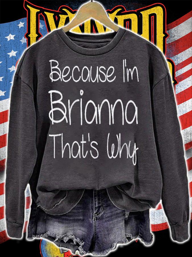 Brianna Funny Personalized Birthday Women Name Gift Idea Shirt t-shirt