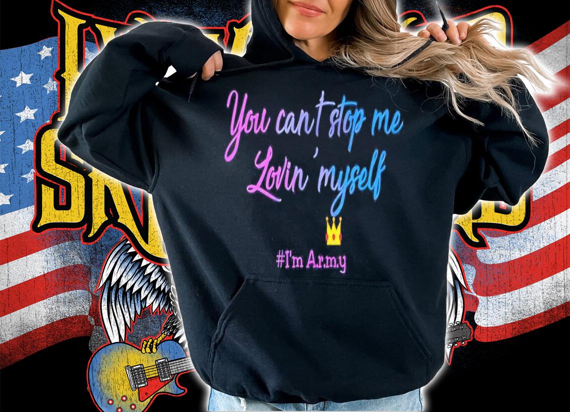 BTS You Can't Stop Me Lovin' Myself #I'm Army Shirt t-shirt