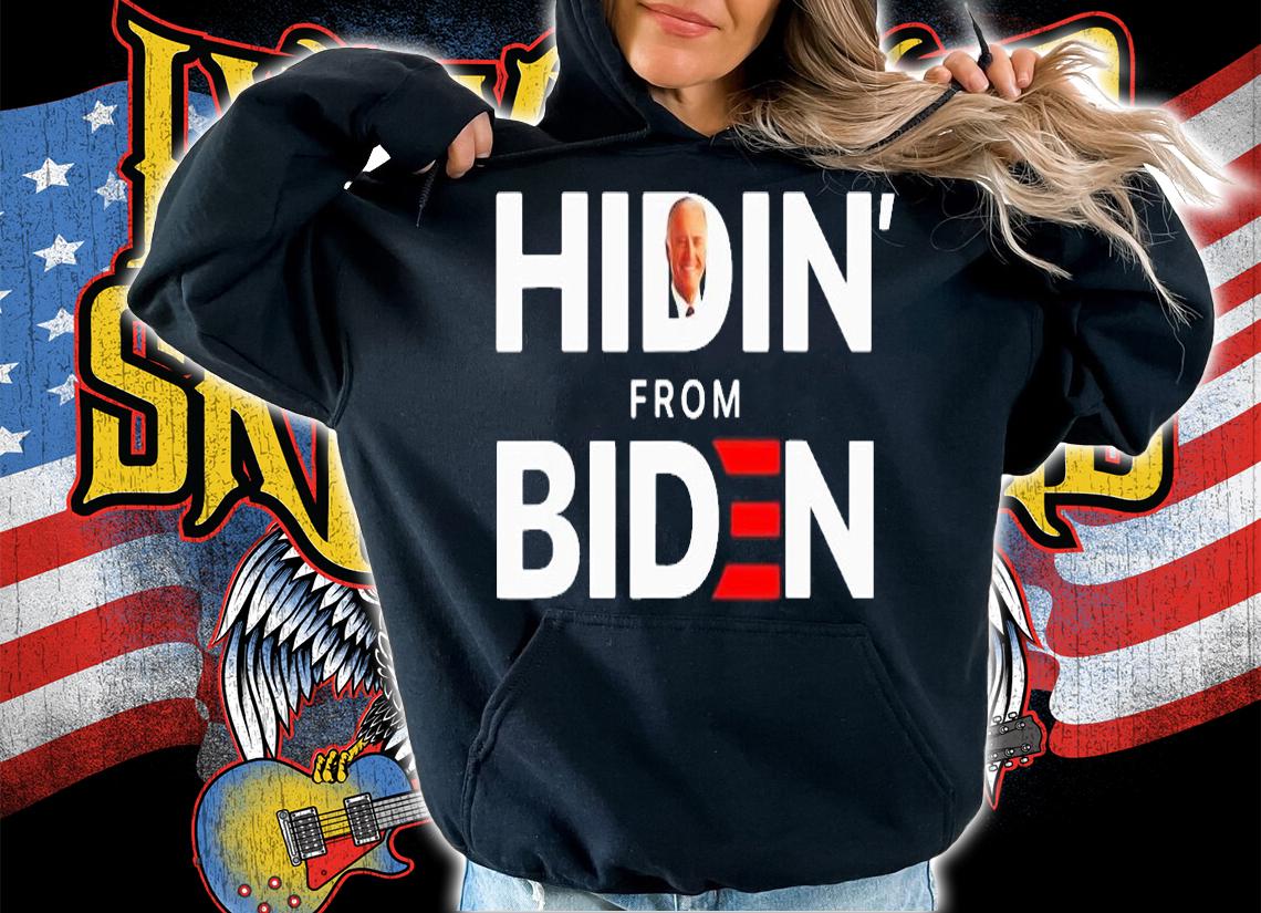Hidin' From Biden for President 2020 T-Shirt t-shirt