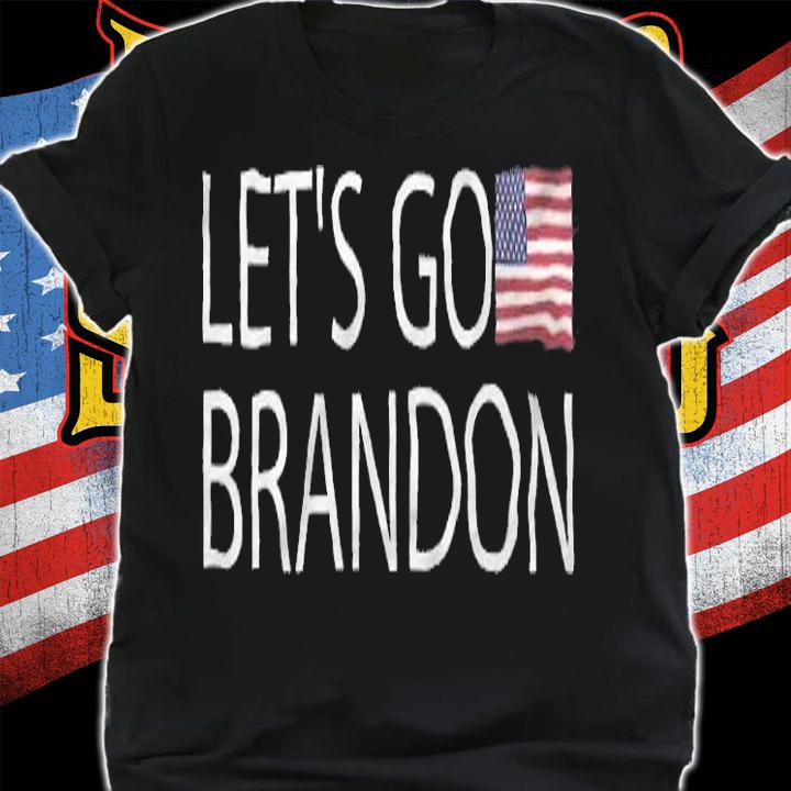Let's Go Brandon American Flag T-Shirt t-shirt shirt