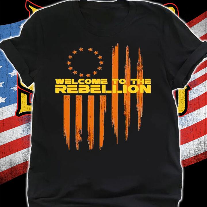 Drunk 3po Welcome To The Rebellion Flag Shirt t-shirt shirt