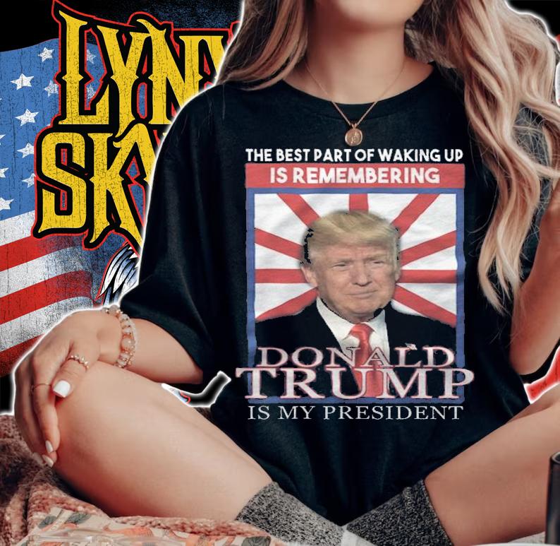 The Best Remembering Donald Trump Is My President T-Shirt t-shirt