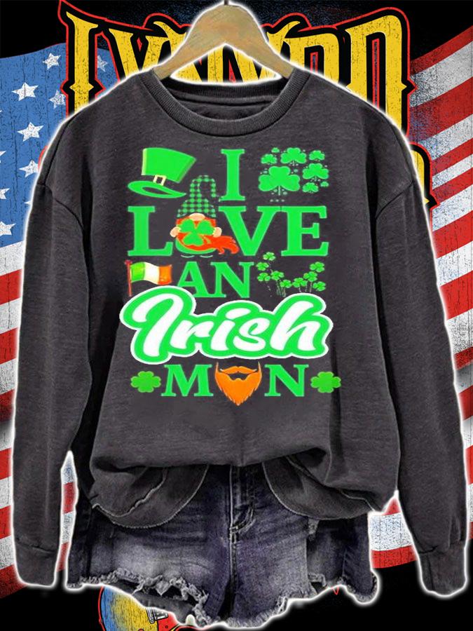I Love A Irish Man St. Patrick's Day T-Shirt t-shirt sweatshirt