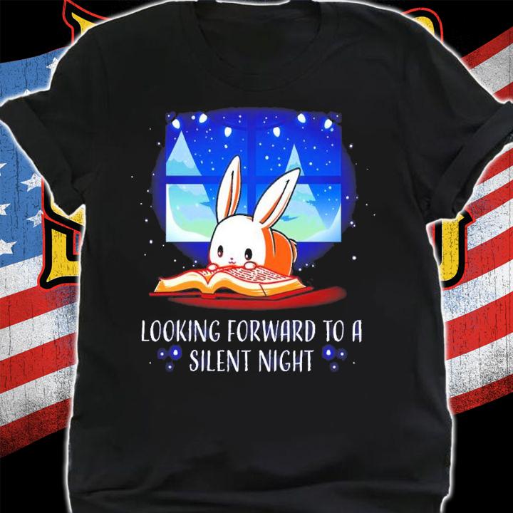 Looking Forward To A Silent Night Shirt t-shirt shirt